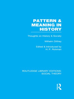 cover image of Pattern and Meaning in History (RLE Social Theory)